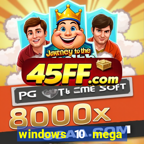 windows 10 mega lite premium download